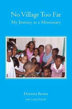 portada No Village Too Far: My Journey as a Missionary (in English)