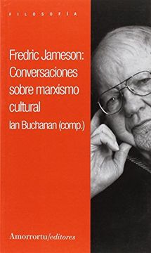 portada Frederic Jameson: Conversaciones Sobre Marxismo Cultural (in Spanish)
