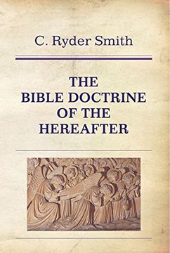 portada The Bible Doctrine of the Hereafter (en Inglés)