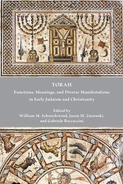 portada Torah: Functions, Meanings, and Diverse Manifestations in Early Judaism and Christianity (en Inglés)
