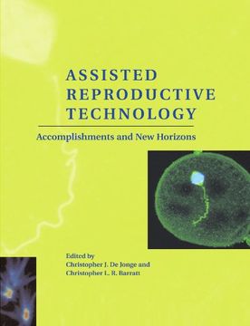 portada Assisted Reproductive Technology: Accomplishments and new Horizons (en Inglés)