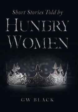 portada Short Stories Told by Hungry Women (in English)