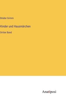 portada Kinder und Hausmärchen: Dritter Band (in German)