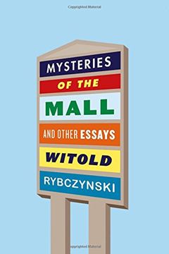 portada Mysteries of the Mall: And Other Essays 