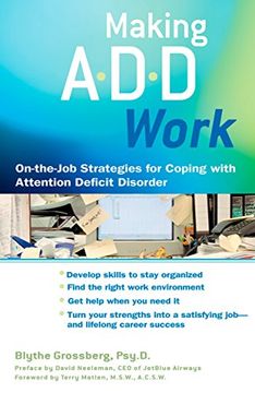 portada Making add Work: On-The-Job Strategies for Coping With Attention Deficit Disorder 