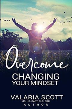 portada Overcome "Changing Your Mindset" (en Inglés)