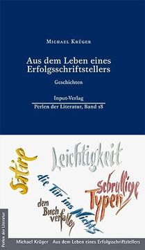 portada Aus dem Leben Eines Erfolgsschriftstellers: Geschichten (Perlen der Literatur: Europäische Wiederveröffentlichte Titel des 19. Oder 20. Jahrhunderts) (in German)