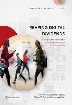 portada Reaping Digital Dividends: Leveraging the Internet for Development in Europe and Central Asia (Europe and Central Asia Studies) (en Inglés)