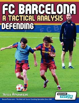 portada fc barcelona - a tactical analysis: defending (en Inglés)