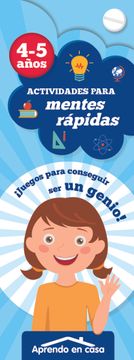 portada Aprendo en Casa Mentes Rápidas: Actividades Para Mentes Rápidas. 4 - 5 Años: 2 (in Spanish)