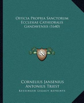 portada Officia Propria Sanctorum Ecclesiae Cathedralis Gandavensis (1640) (in Latin)