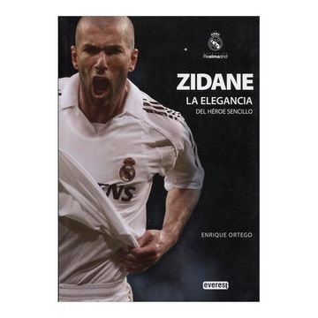 portada Zidane: La Elegancia del Héroe Sencillo