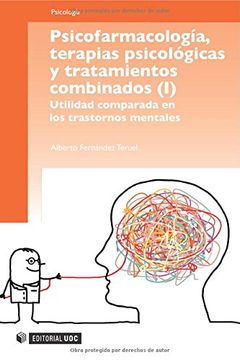 portada Psicofarmacología, Terapias Psicológicas y Tratamientos Combinados (in Spanish)