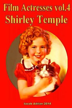 portada Film Actresses Vol.2 Shirley Temple: Part 1 (en Inglés)