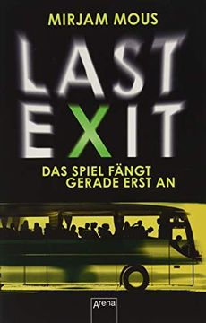 portada Last Exit: Das Spiel Fängt Gerade Erst an (en Alemán)