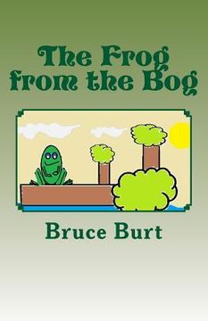 portada The Frog from the Bog (en Inglés)