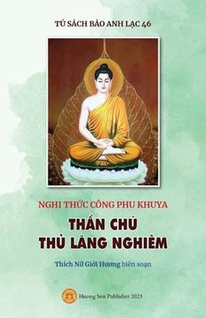 portada Nghi thức Công phu khuya - THẦN CHÚ THỦ LĂNG NGHIÊM (en Vietnamita)