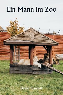 portada Ein Mann im Zoo (en Alemán)