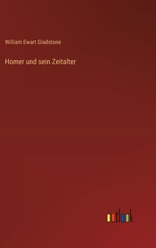 portada Homer und sein Zeitalter (en Alemán)