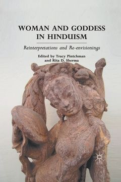portada Woman and Goddess in Hinduism: Reinterpretations and Re-Envisionings (en Inglés)