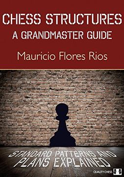 portada Chess Structures: A Grandmaster Guide (in English)