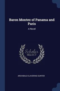 portada Baron Montez of Panama and Paris