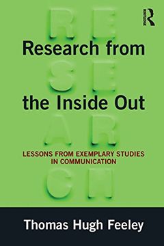portada Research from the Inside Out: Lessons from Exemplary Studies in Communication