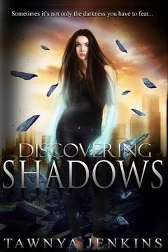 portada Discovering Shadows (en Inglés)