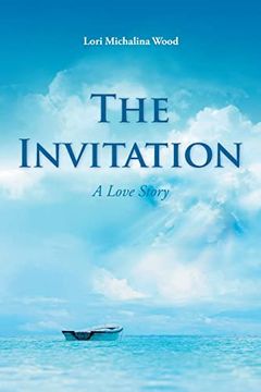 portada The Invitation: A Love Story (en Inglés)