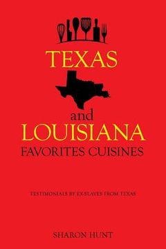 portada Texas and Louisiana Favorites Cuisines (en Inglés)