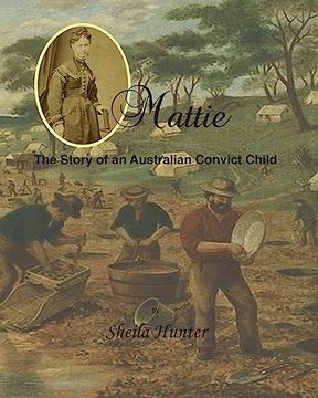 portada Mattie. The Story of an Australian Convict Child (in English)