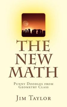 portada The New Math: Punny Doodles from Geometry Class (en Inglés)