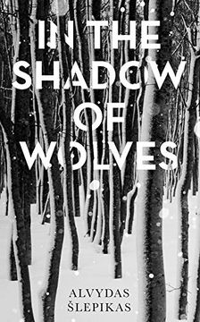 portada In the Shadow of Wolves: A Times Book of the Year, 2019 (en Inglés)