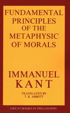 portada Fundamental Principles of the Metaphysics of Morals (Great Books in Philosophy) (en Inglés)