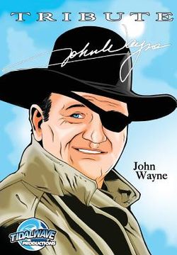portada Tribute: John Wayne (en Inglés)