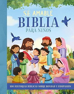 portada Biblia Para Niños - Sé Amable (the Be Kind Bible Story Book)