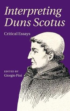 portada Interpreting Duns Scotus: Critical Essays (in English)