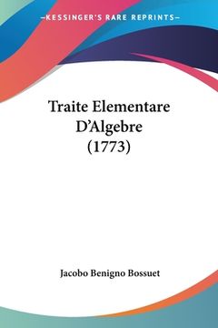 portada Traite Elementare D'Algebre (1773) (en Francés)