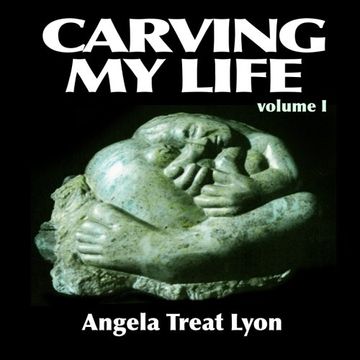 portada Carving My Life: Volume I (Volume 1)