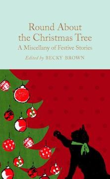 portada Round About the Christmas Tree (Macmillan Collector's Library) (en Inglés)