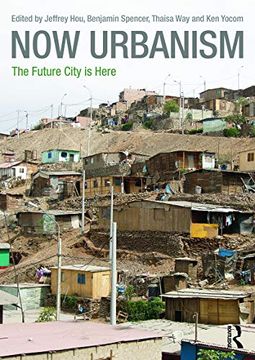 portada Now Urbanism: The Future City is Here (en Inglés)