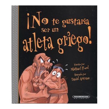 portada No te Gustaria ser un Atleta Griego! (in Spanish)