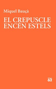 portada EL CREPUSCLE ENCEN ESTELS (in Catalá)