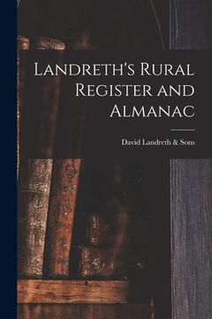 portada Landreth's Rural Register and Almanac (en Inglés)