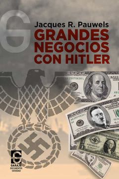 portada Grandes Negocios con Hitler (in Spanish)