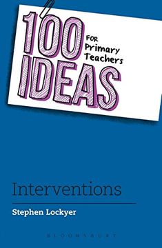 portada 100 Ideas for Primary Teachers: Interventions (100 Ideas for Teachers)