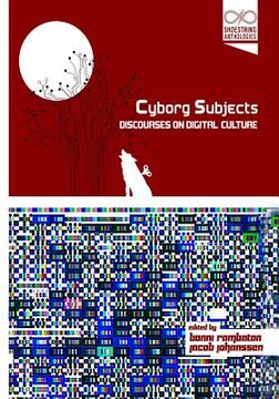 portada Cyborg Subjects: Discourses on Digital Culture (en Inglés)