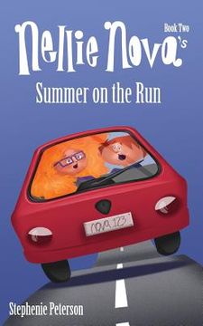 portada Nellie Nova's Summer on the Run