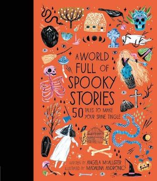 portada A World Full of Spooky Stories: 50 Tales to Make Your Spine Tingle (4) (in English)