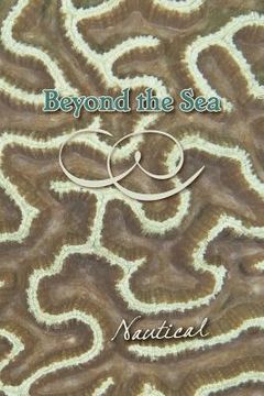 portada Beyond the Sea: Nautical (en Inglés)